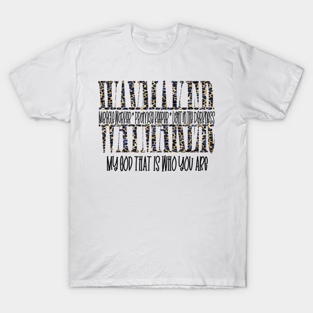 WayMaker Miracle Worker (leopard) T-Shirt by  Dynamic Diva Designs